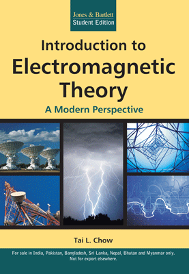 Introduction to Electromagnetic Theory A Modern Perspective 